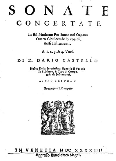 Title page of Castello's 1629 publication of sonatas "in stil moderno."
